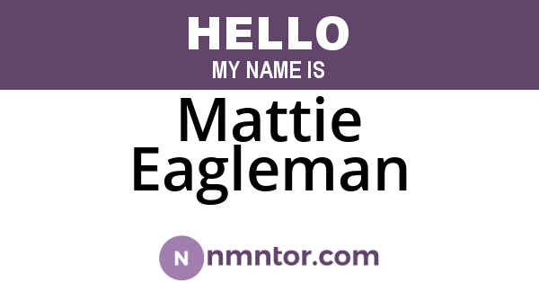 Mattie Eagleman