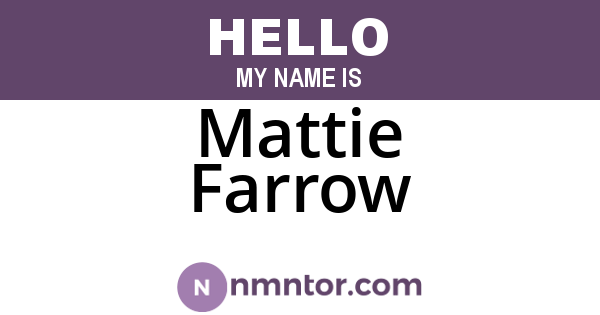 Mattie Farrow