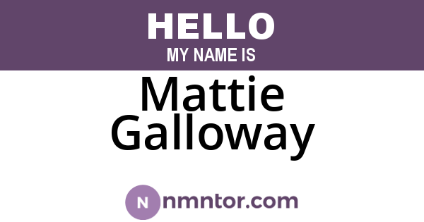 Mattie Galloway