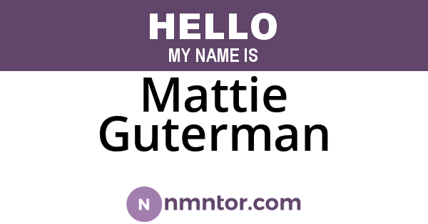 Mattie Guterman
