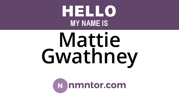 Mattie Gwathney