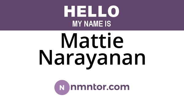 Mattie Narayanan