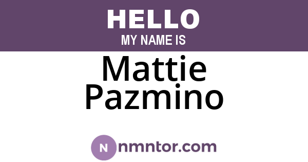 Mattie Pazmino