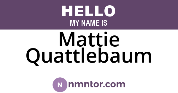 Mattie Quattlebaum