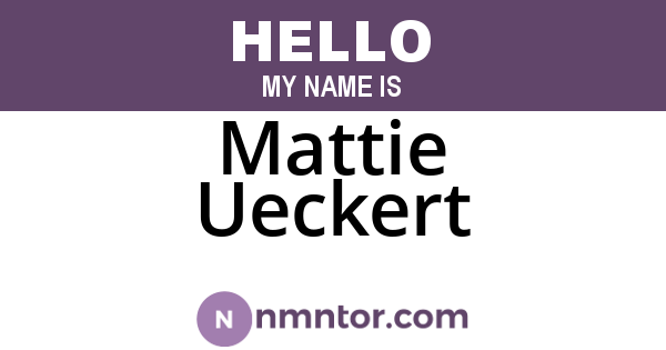 Mattie Ueckert