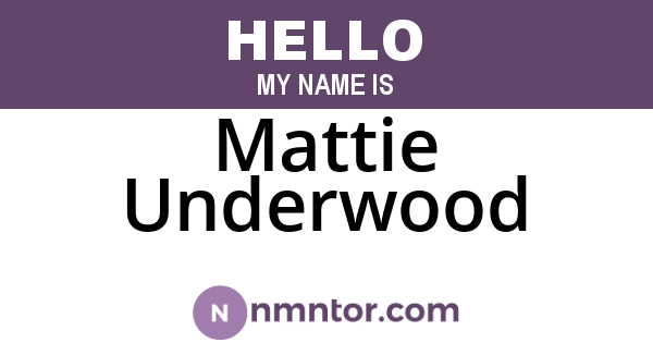 Mattie Underwood