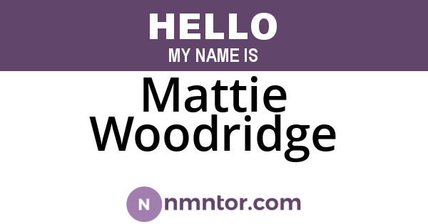 Mattie Woodridge