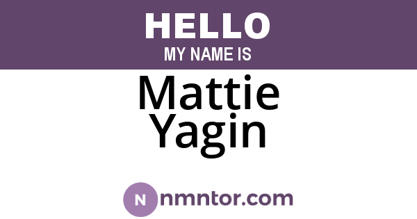 Mattie Yagin