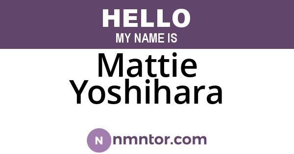 Mattie Yoshihara