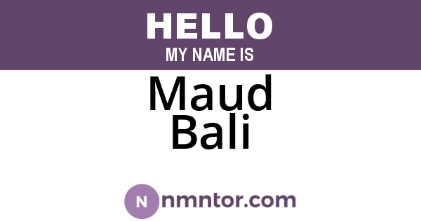 Maud Bali