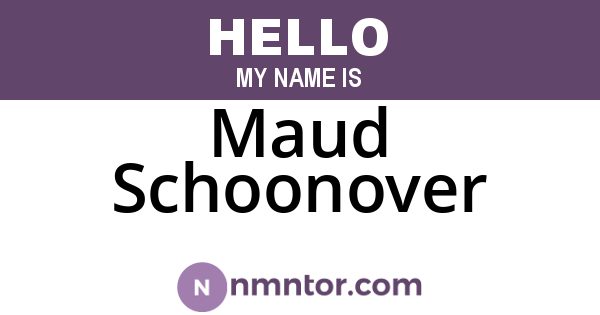 Maud Schoonover