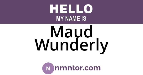 Maud Wunderly