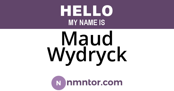 Maud Wydryck
