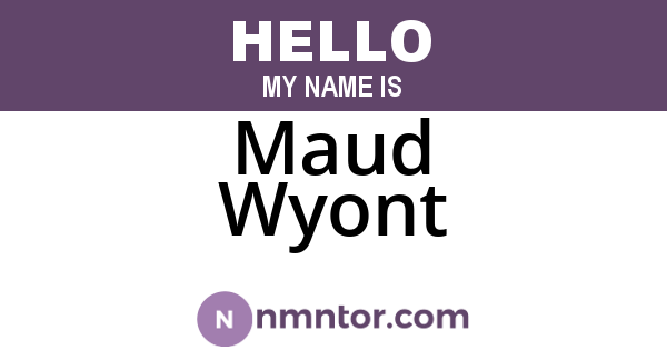 Maud Wyont