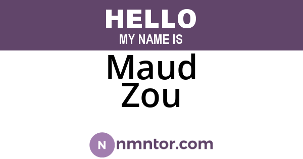 Maud Zou