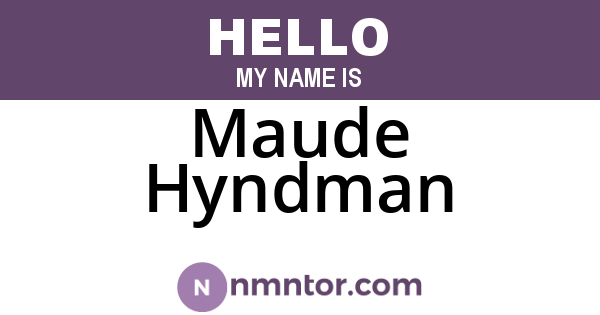 Maude Hyndman