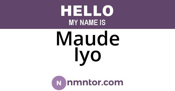 Maude Iyo