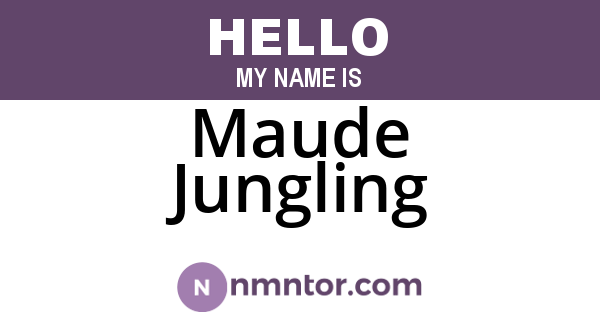 Maude Jungling