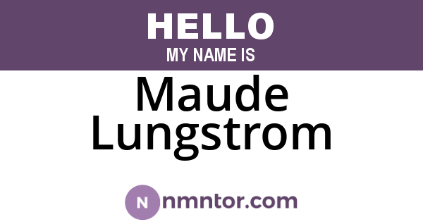 Maude Lungstrom