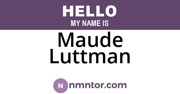 Maude Luttman