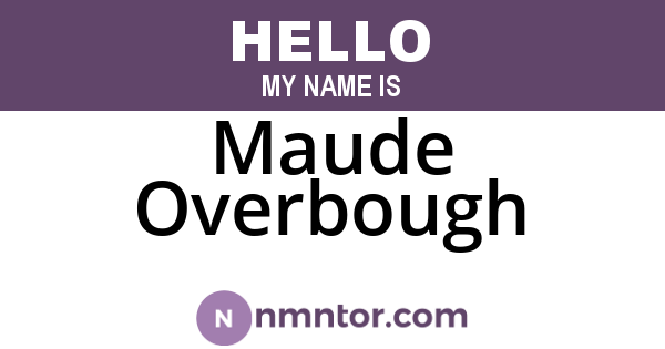 Maude Overbough