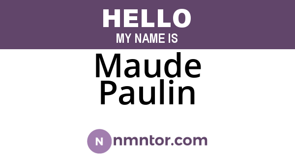 Maude Paulin