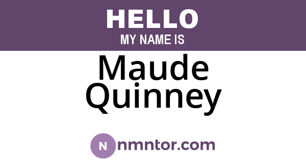 Maude Quinney