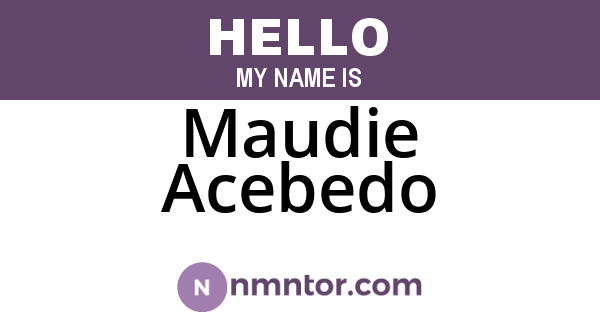 Maudie Acebedo
