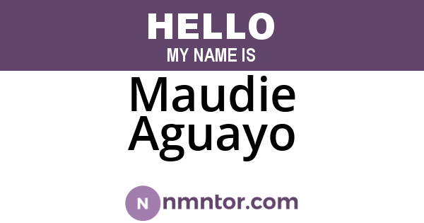 Maudie Aguayo
