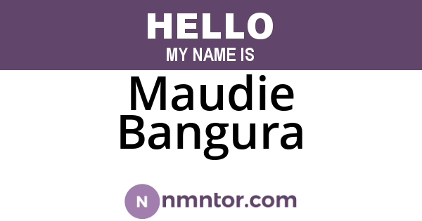 Maudie Bangura