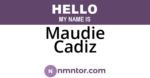 Maudie Cadiz