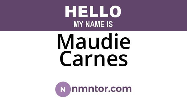 Maudie Carnes