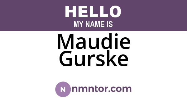 Maudie Gurske