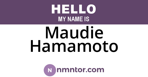 Maudie Hamamoto