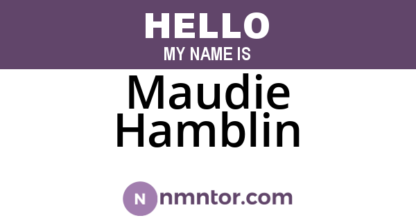 Maudie Hamblin