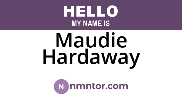 Maudie Hardaway