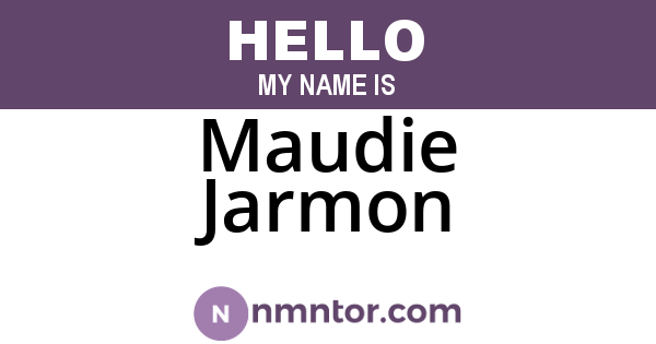 Maudie Jarmon