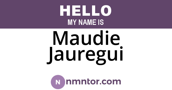 Maudie Jauregui