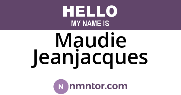 Maudie Jeanjacques