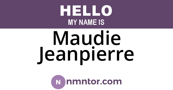 Maudie Jeanpierre
