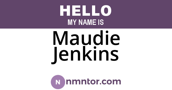 Maudie Jenkins