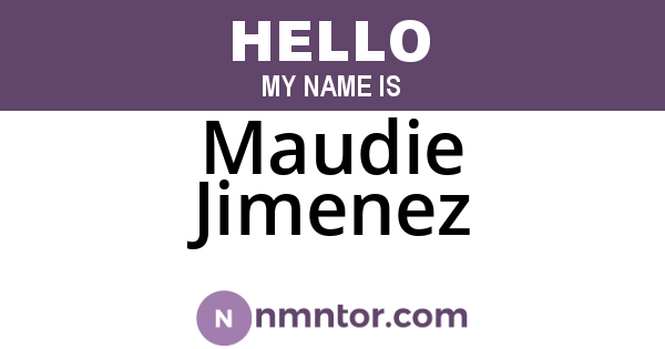 Maudie Jimenez