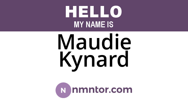 Maudie Kynard