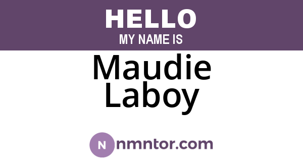 Maudie Laboy