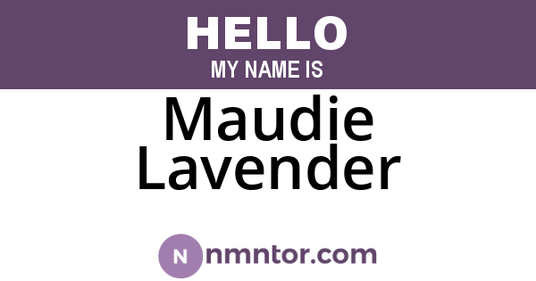 Maudie Lavender