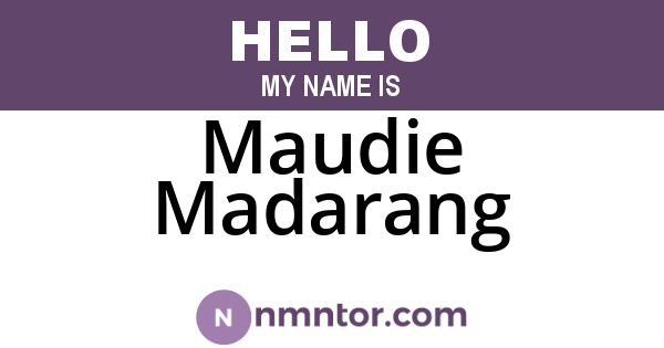 Maudie Madarang