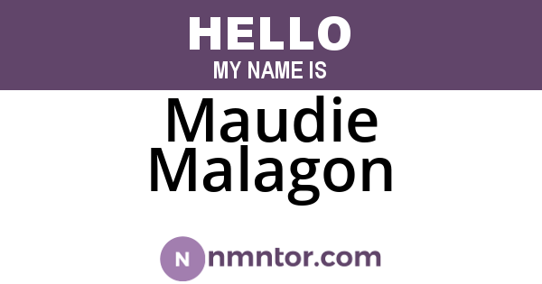 Maudie Malagon