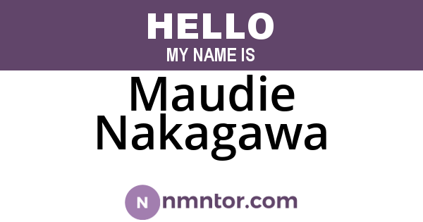 Maudie Nakagawa