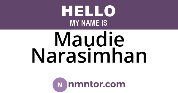 Maudie Narasimhan
