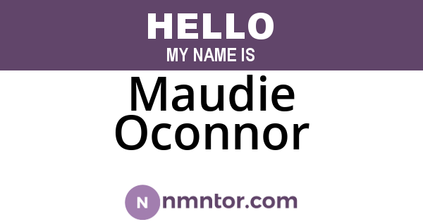 Maudie Oconnor